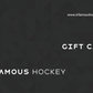 Gift Card - Infamous Hockey