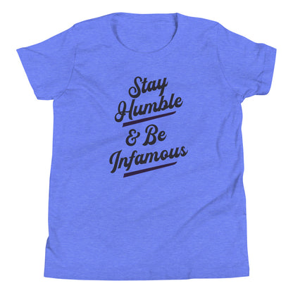 Youth Be Infamous & Stay Humble T-Shirt - Infamous Hockey